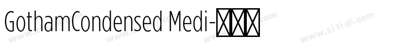 GothamCondensed Medi字体转换